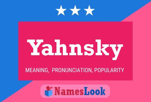 Poster del nome Yahnsky