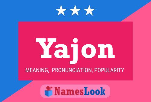 Poster del nome Yajon