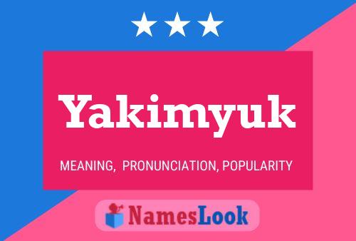 Poster del nome Yakimyuk