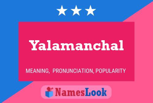 Poster del nome Yalamanchal