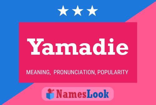 Poster del nome Yamadie