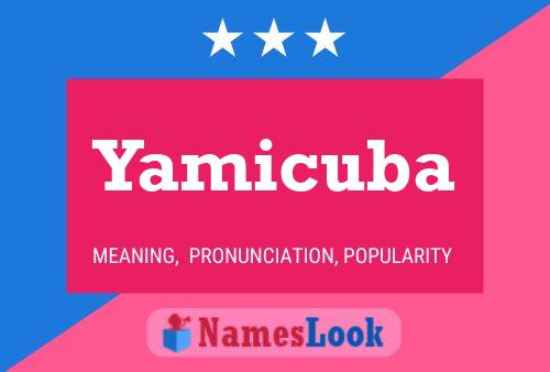 Poster del nome Yamicuba