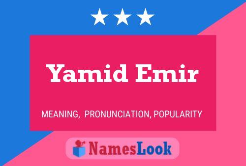 Poster del nome Yamid Emir