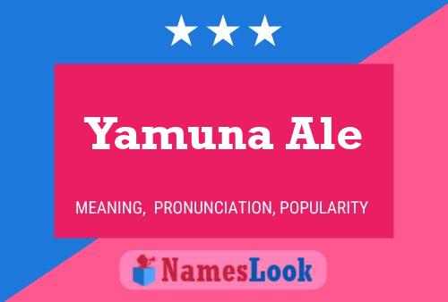 Poster del nome Yamuna Ale