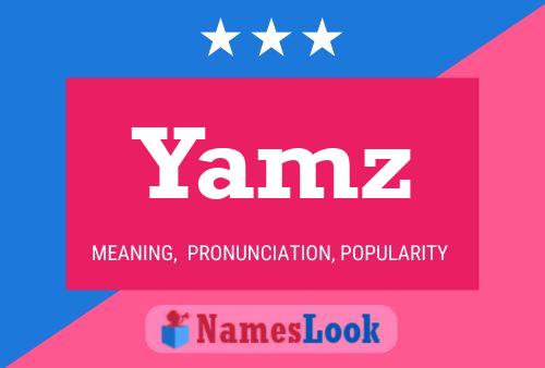 Poster del nome Yamz