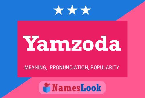 Poster del nome Yamzoda