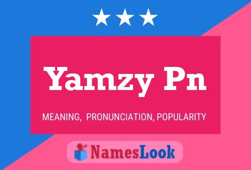 Poster del nome Yamzy Pn