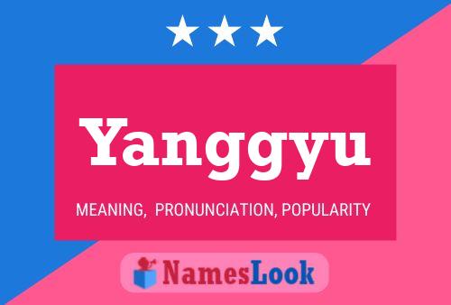 Poster del nome Yanggyu