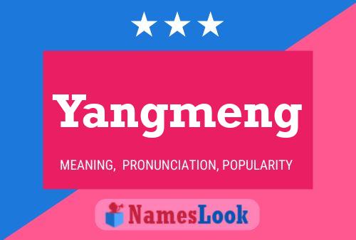 Poster del nome Yangmeng