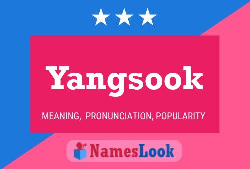 Poster del nome Yangsook