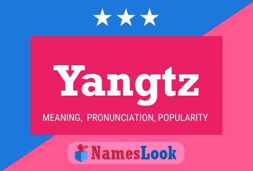 Poster del nome Yangtz