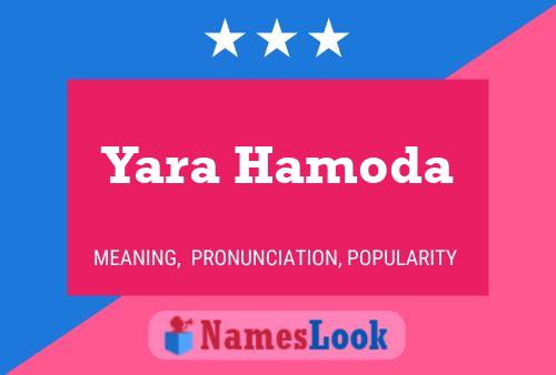 Poster del nome Yara Hamoda