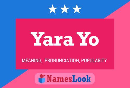 Poster del nome Yara Yo