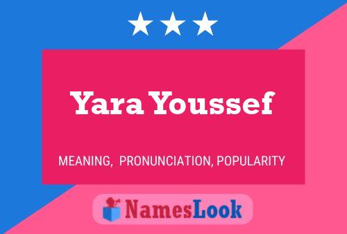 Poster del nome Yara Youssef