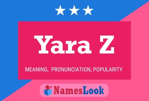 Poster del nome Yara Z