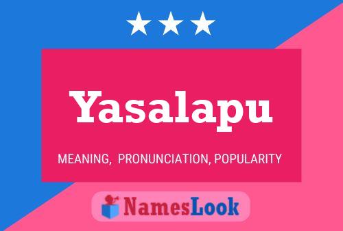 Poster del nome Yasalapu