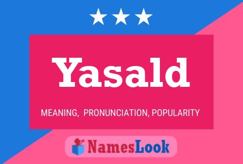 Poster del nome Yasald