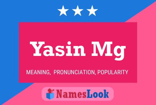 Poster del nome Yasin Mg