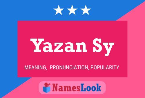 Poster del nome Yazan Sy