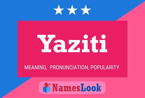 Poster del nome Yaziti