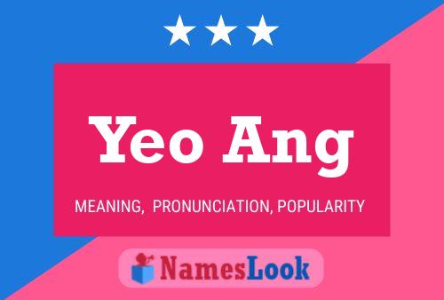 Poster del nome Yeo Ang