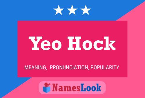 Poster del nome Yeo Hock