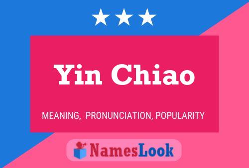 Poster del nome Yin Chiao