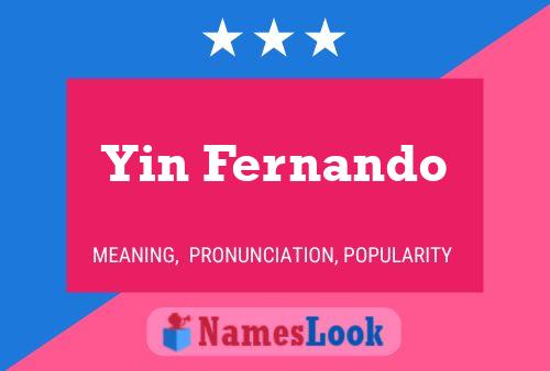 Poster del nome Yin Fernando