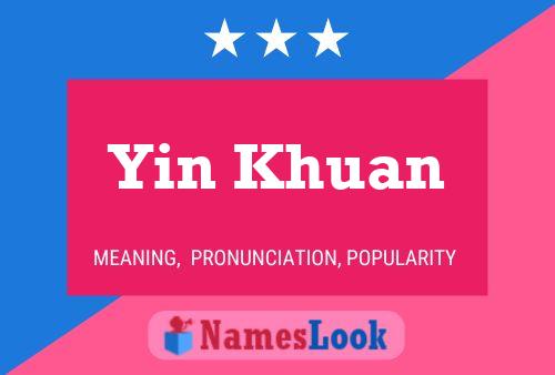 Poster del nome Yin Khuan