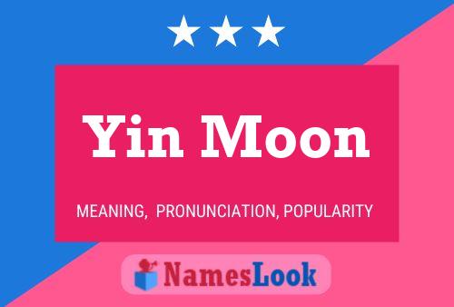 Poster del nome Yin Moon