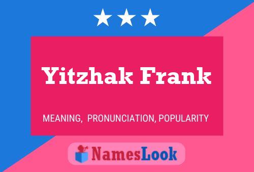 Poster del nome Yitzhak Frank