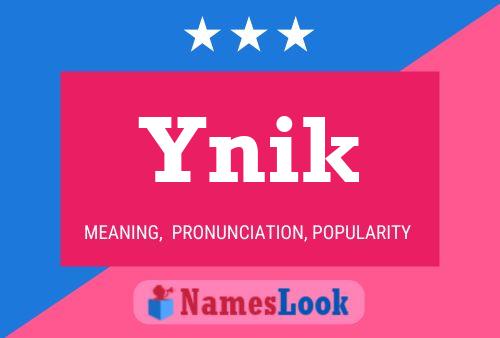 Poster del nome Ynik