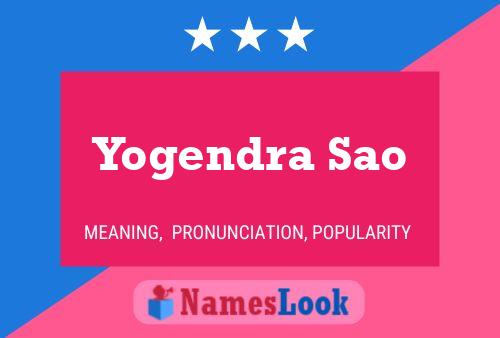 Poster del nome Yogendra Sao