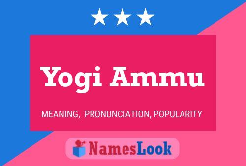 Poster del nome Yogi Ammu