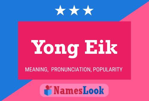 Poster del nome Yong Eik