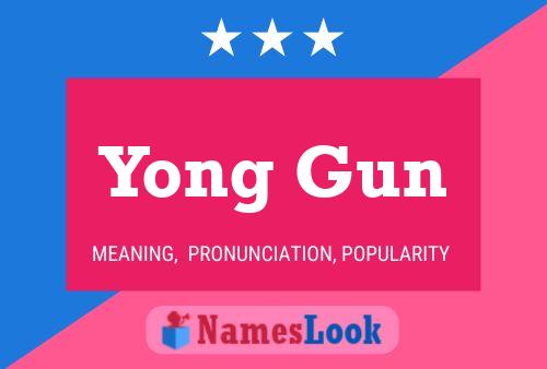 Poster del nome Yong Gun