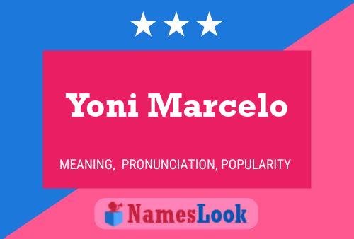 Poster del nome Yoni Marcelo