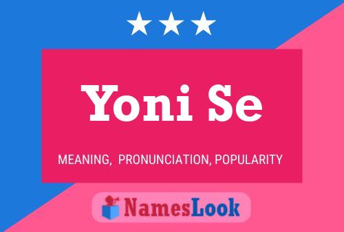 Poster del nome Yoni Se