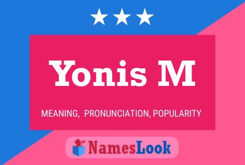 Poster del nome Yonis M