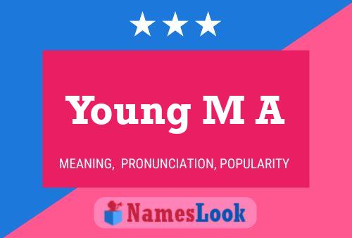 Poster del nome Young M A