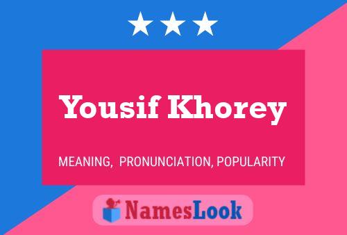 Poster del nome Yousif Khorey