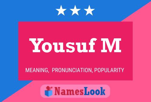 Poster del nome Yousuf M