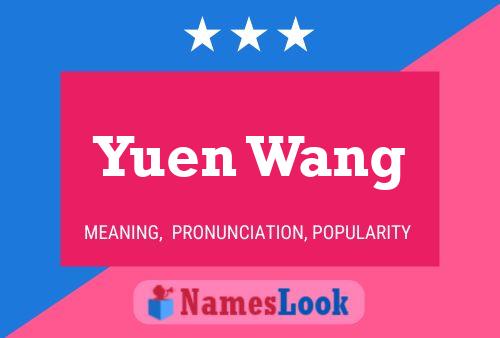 Poster del nome Yuen Wang