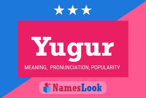 Poster del nome Yugur