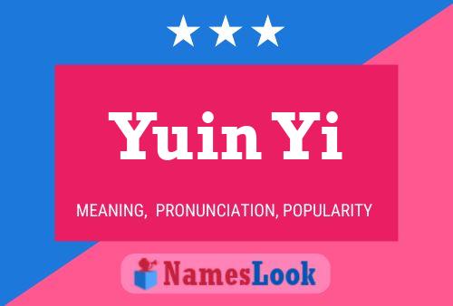 Poster del nome Yuin Yi