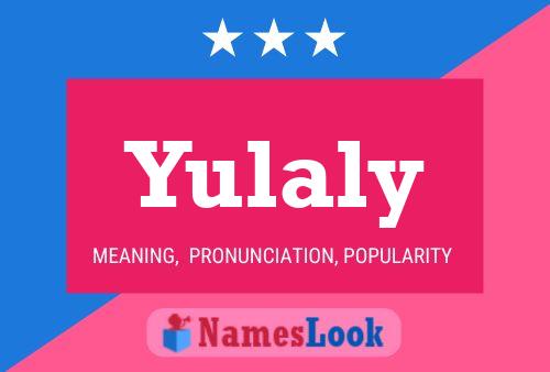 Poster del nome Yulaly