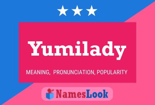 Poster del nome Yumilady