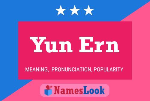 Poster del nome Yun Ern