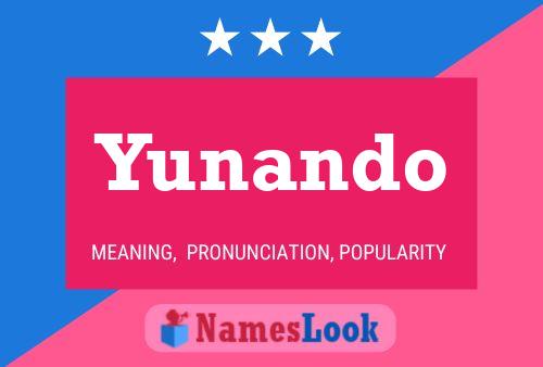 Poster del nome Yunando