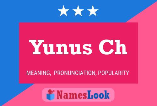 Poster del nome Yunus Ch